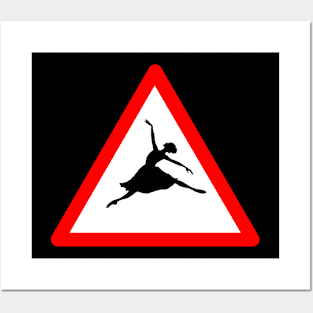 Ballerina Crossing Sign Posters and Art